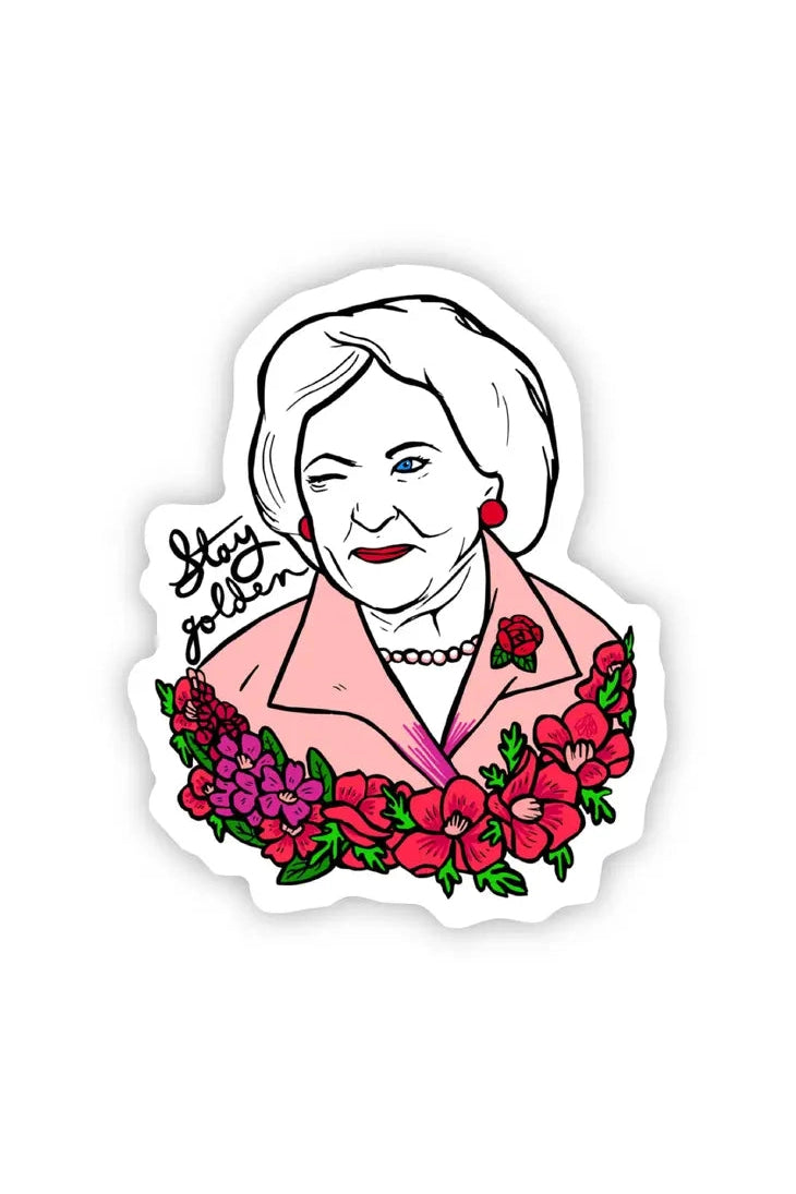 Betty White Stay Golden Sticker