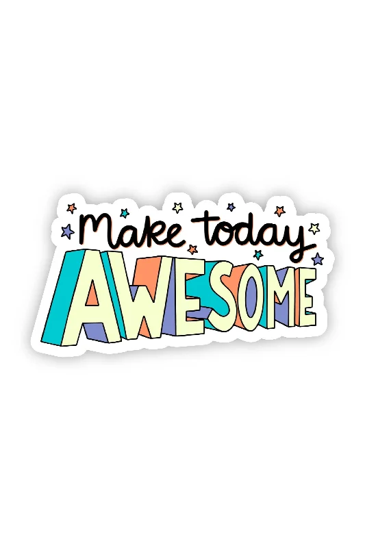 Make Today Awesome Stars Sticker