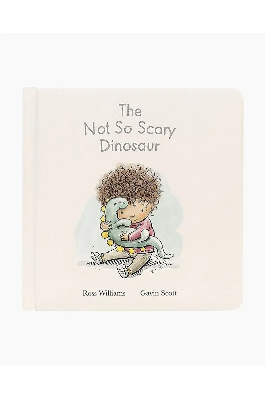 The Not So Scary Dinosaur Book